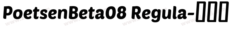 PoetsenBeta08 Regula字体转换